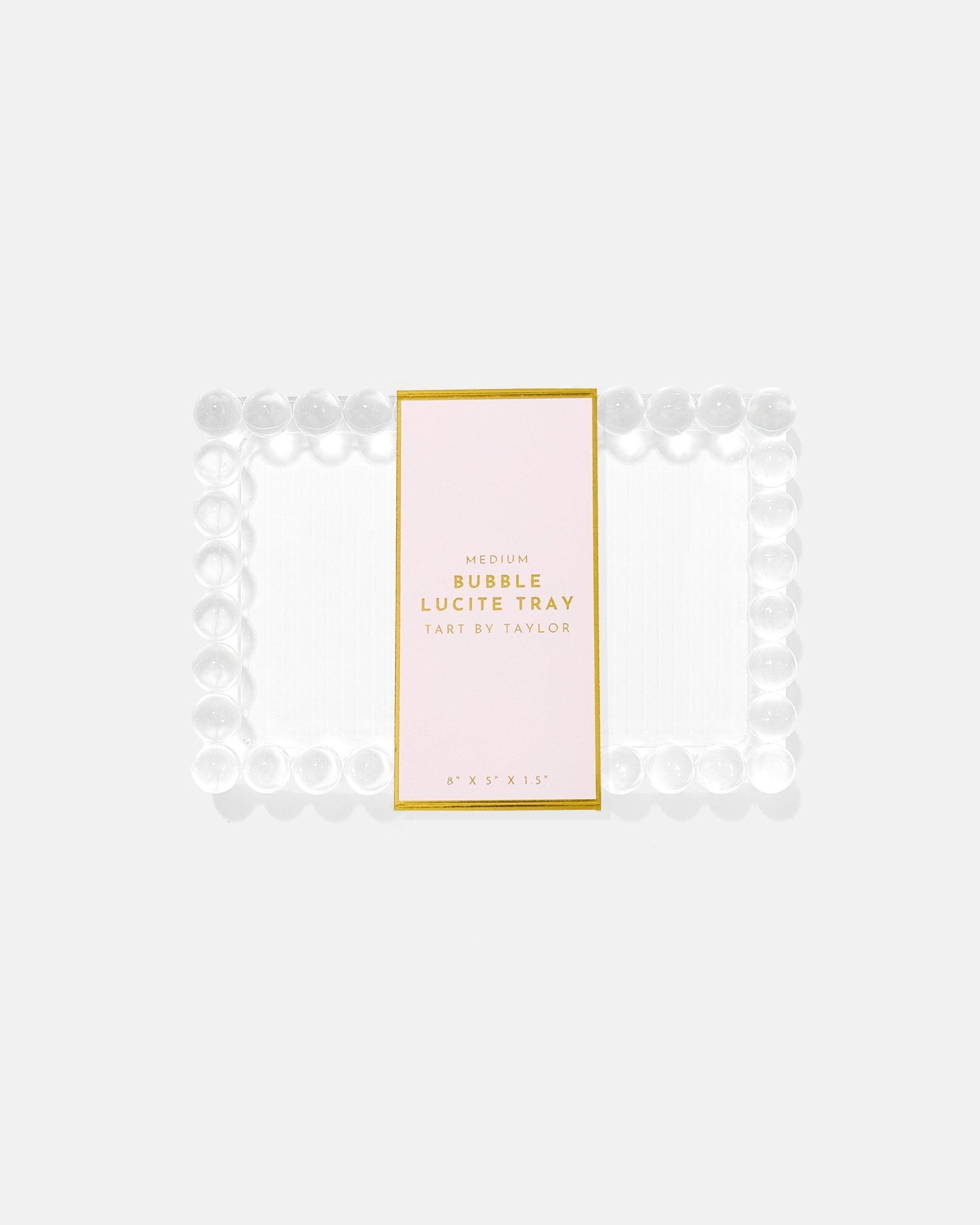 Medium Bubble Lucite Tray - Tart By Taylor