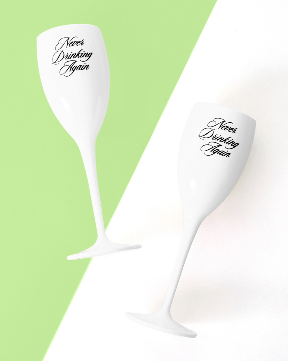 Never Drinking Again Flutes (Set of 2)