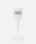 Don't Text Your Ex Flutes (Set of 2) - Tart By Taylor