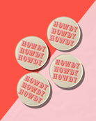 Howdy Coasters - Tart By Taylor
